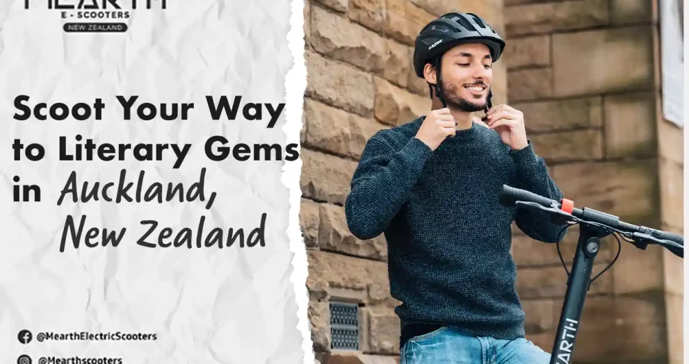 Scoot Your Way to Literary Gems in Auckland